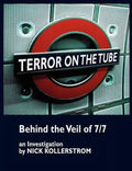 Terror on the Tube: Behind the Veil of 7/7, an Investigation (Paperback) A197462